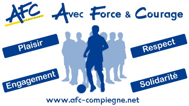 Valeurs de l'AFC Compiègne - Avec Force et Courage